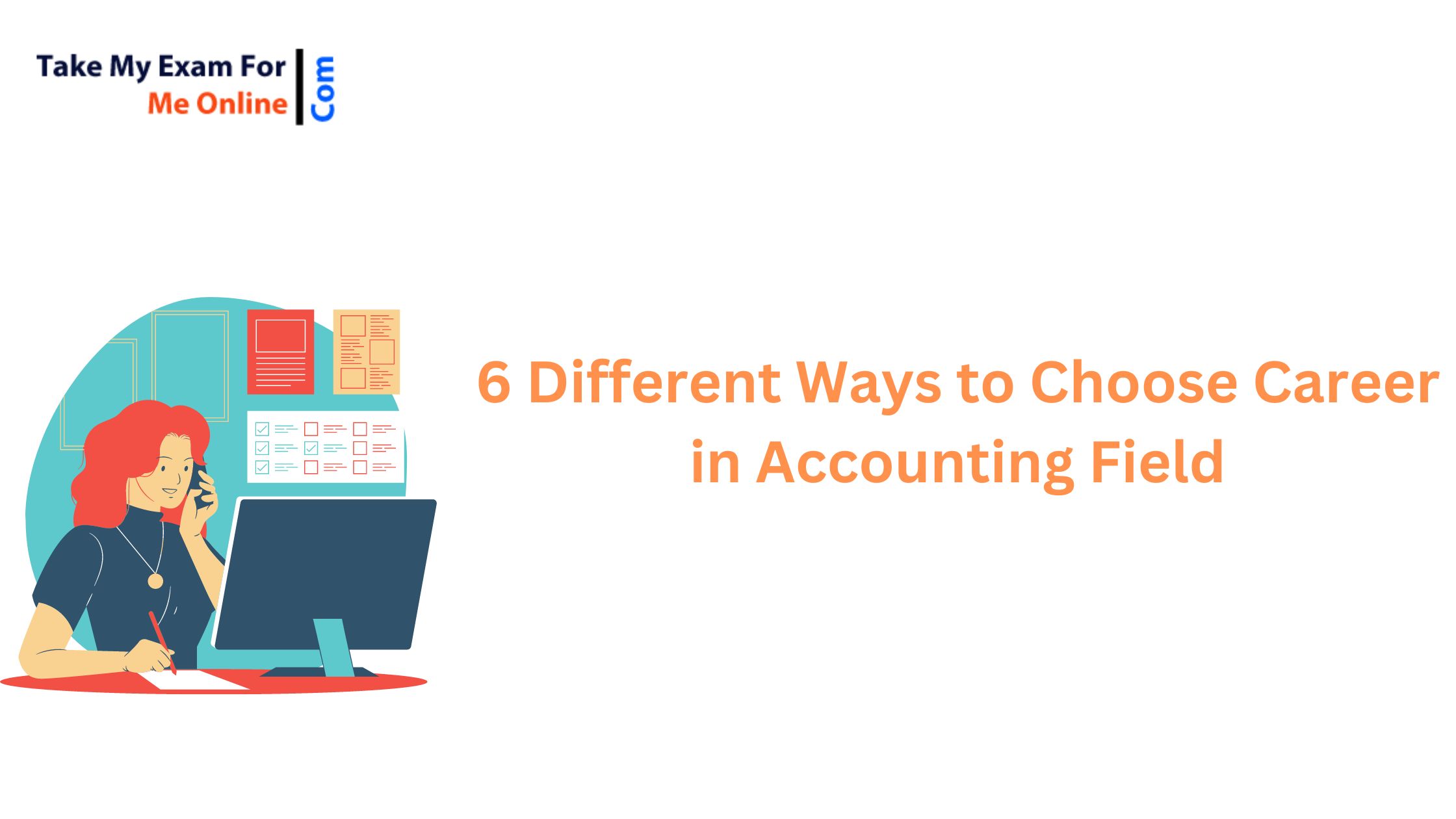 6 Different ways to choose career in  accounting field