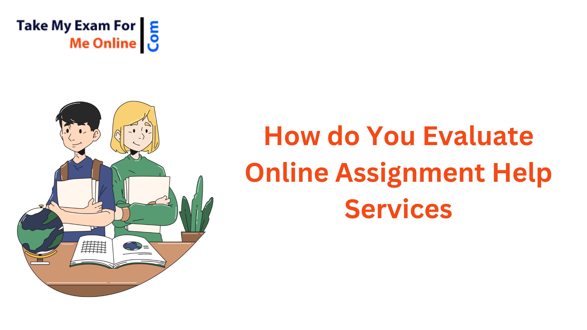 How do you evaluate online assignment help services