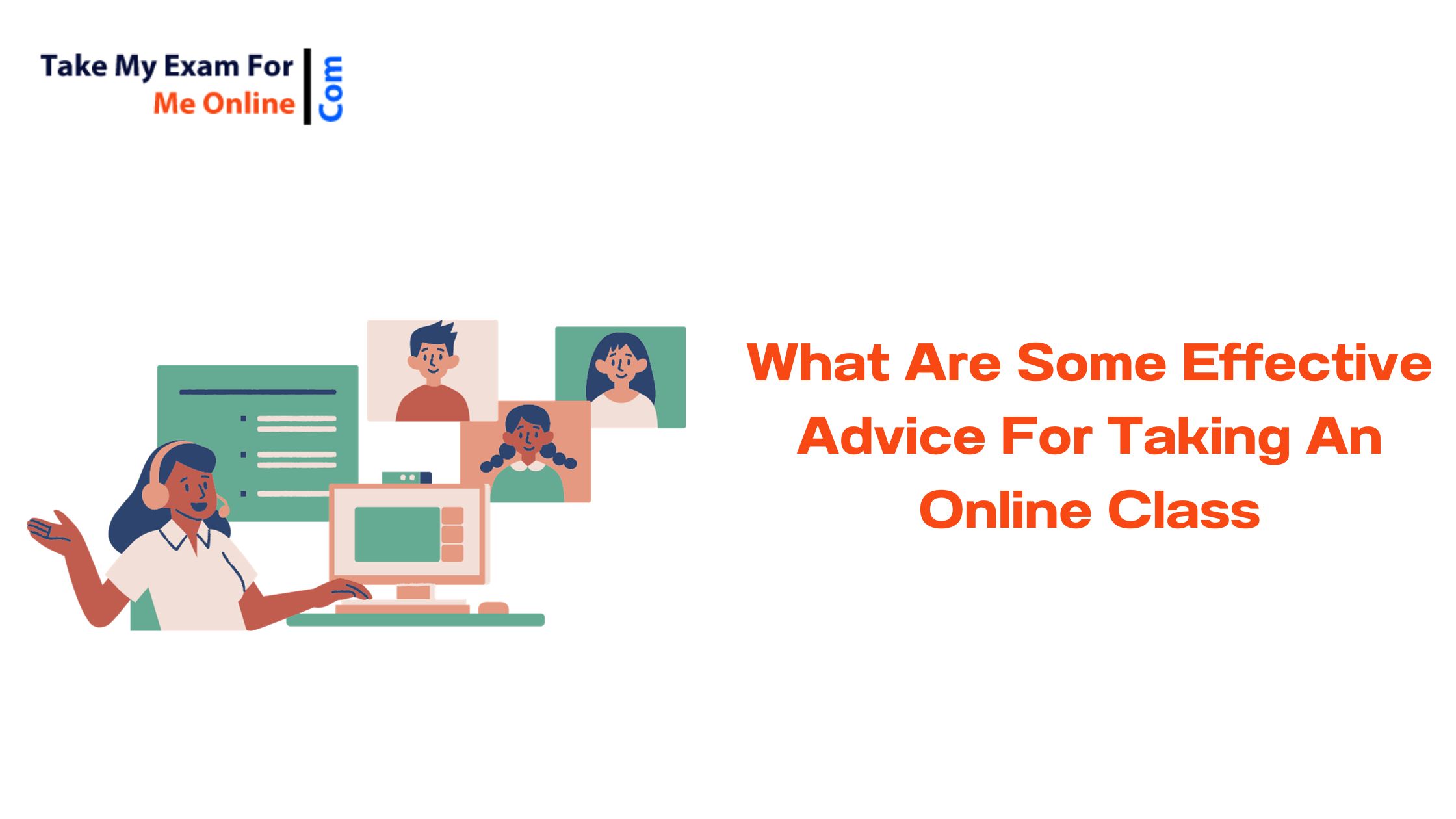 What Are Some Effective Advice For Taking An Online Class